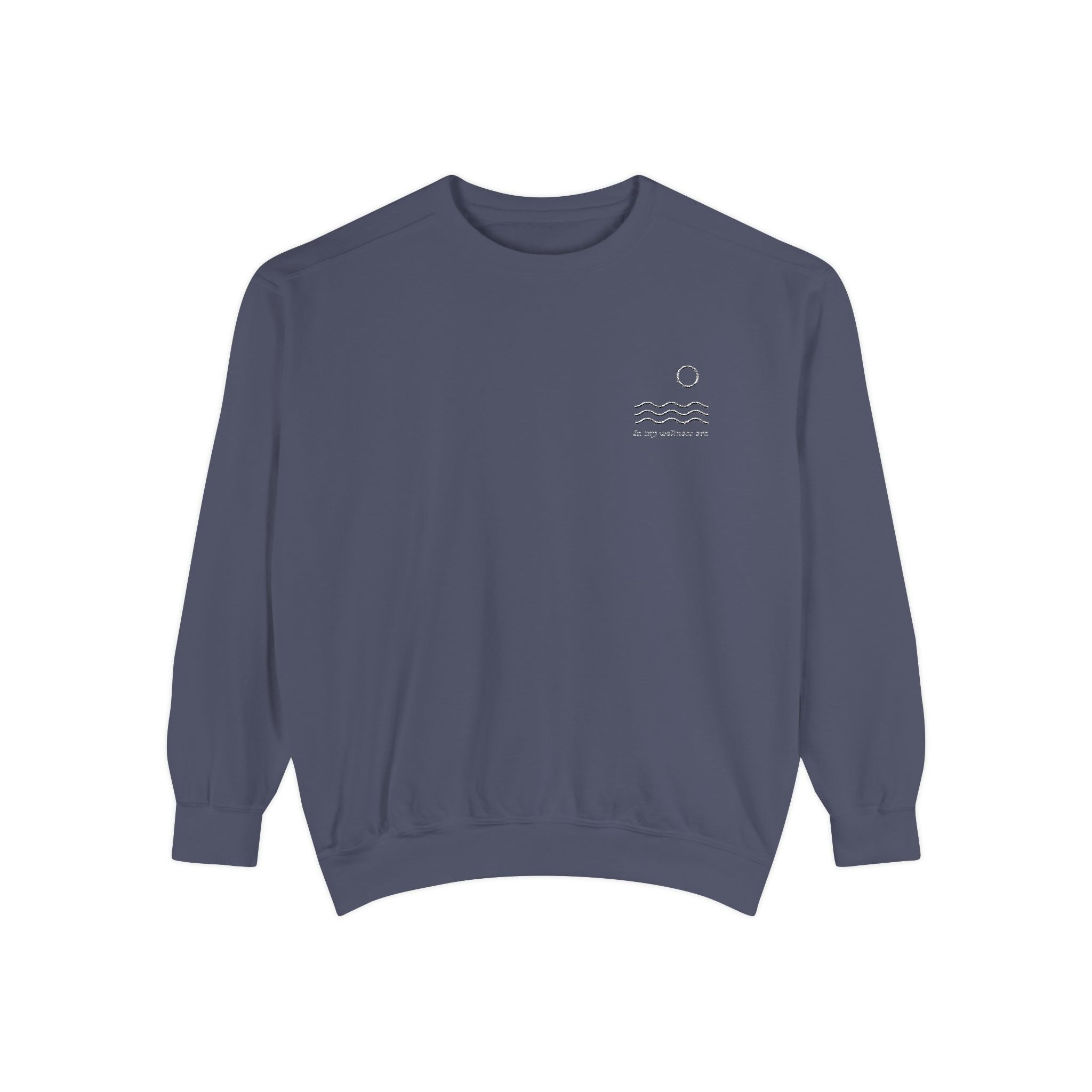 Sweatshirt — In My Wellness Era