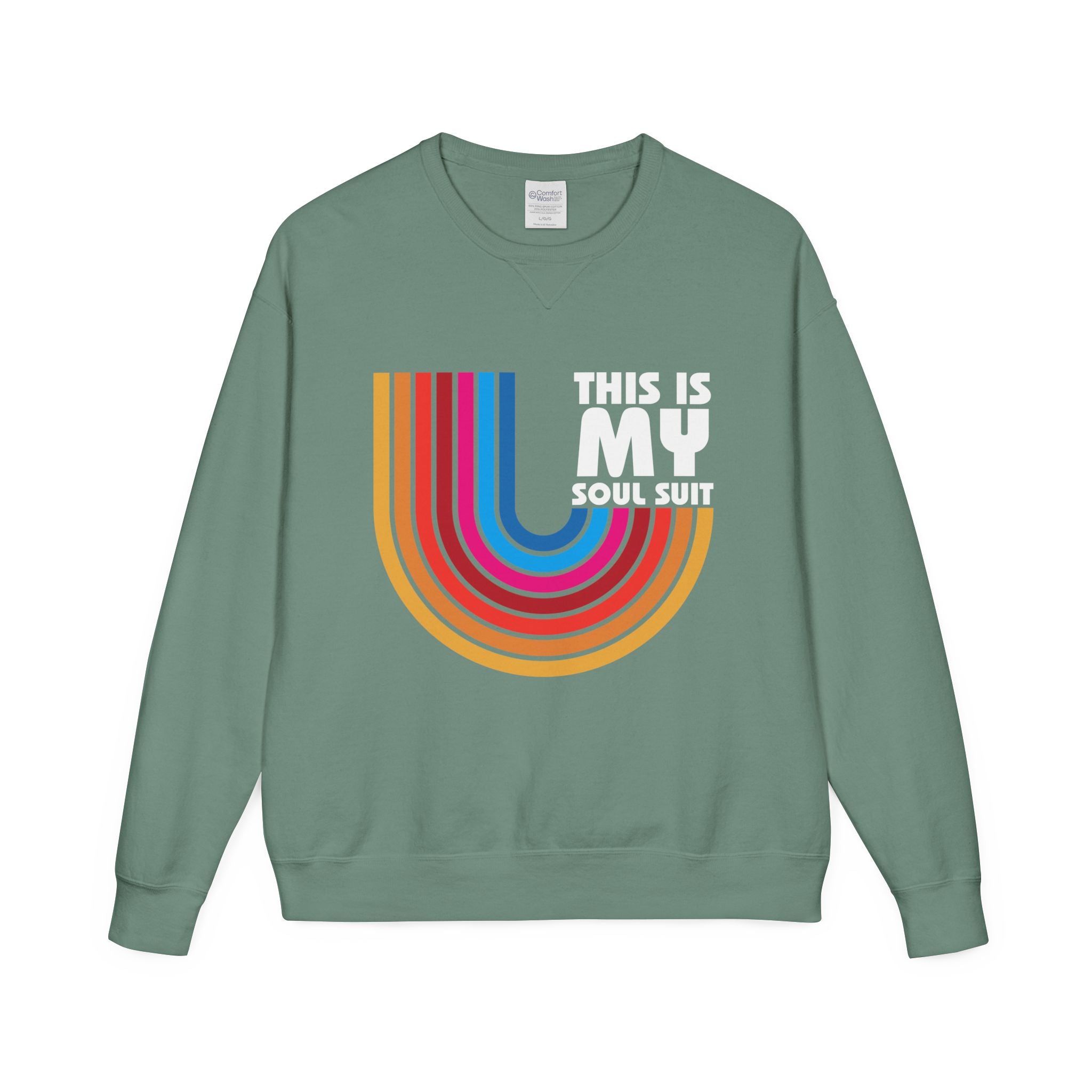 Soul Suit Sweatshirt – Retro Rainbow Crewneck ("This Is My Soul Suit")