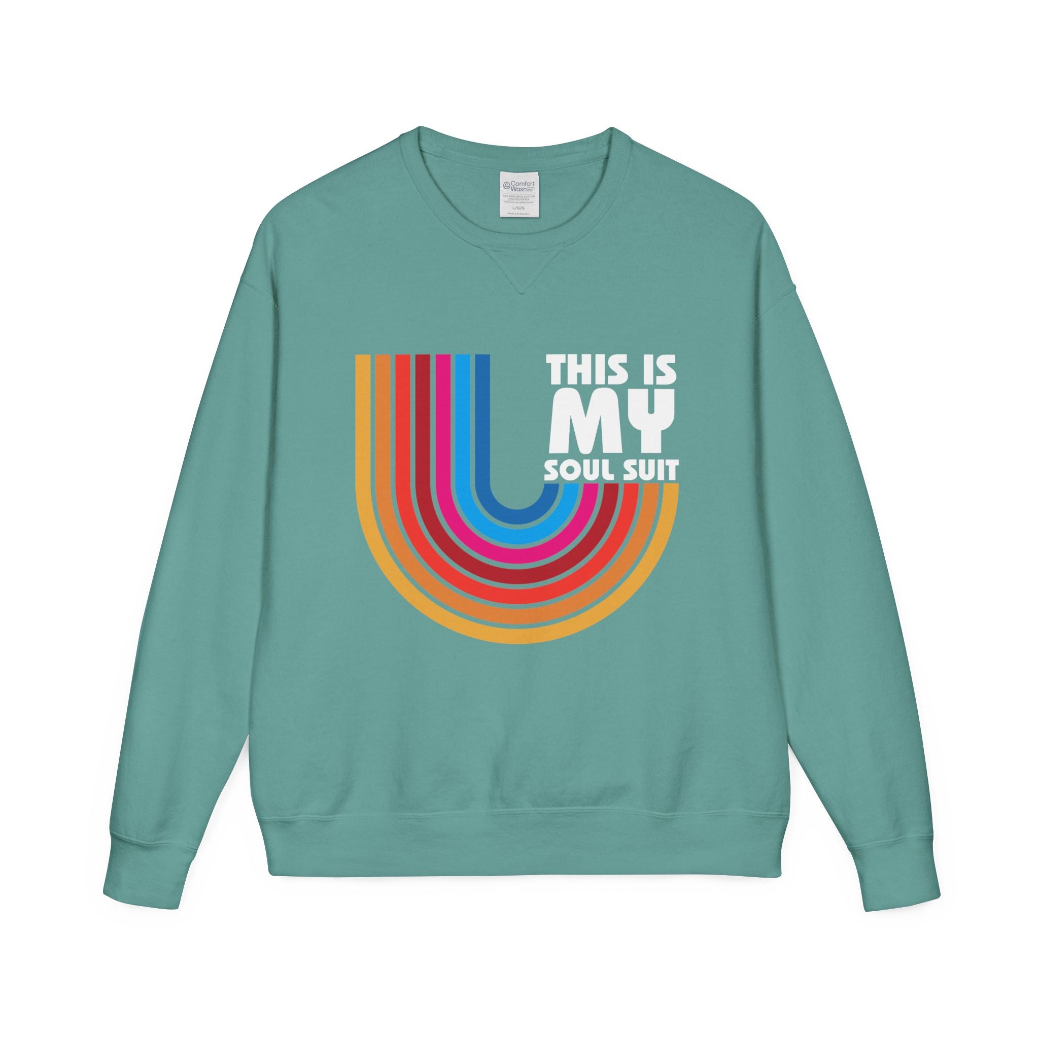Soul Suit Sweatshirt – Retro Rainbow Crewneck ("This Is My Soul Suit")