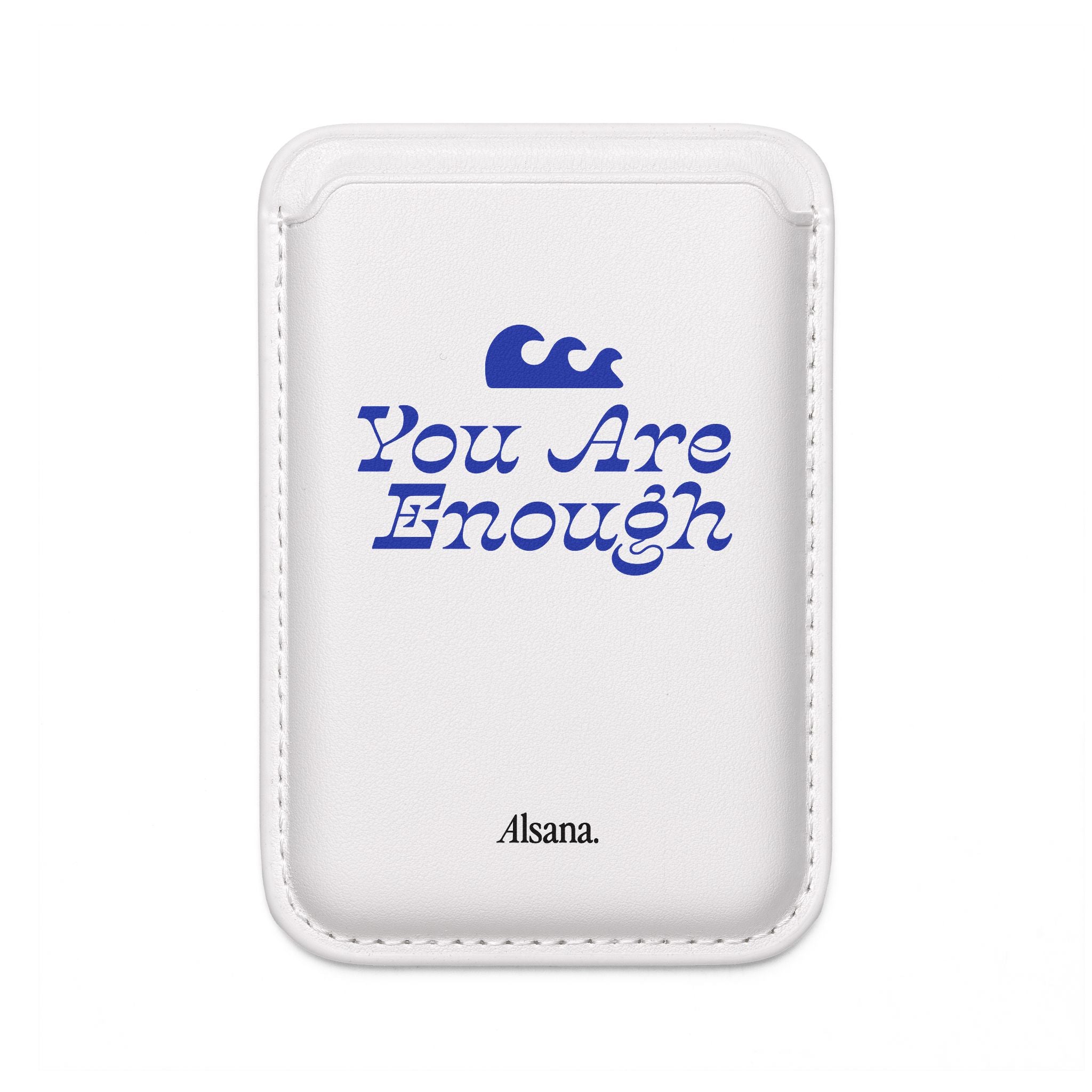 MagSafe Vegan Wallet — "You Are Enough" Minimalist Card Holder