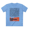 Keep Choosing You T-Shirt — Inspirational Minimalist Graphic Tee