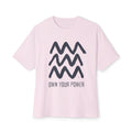 Own Your Power Tee — Oversized Boxy Graphic T‑Shirt