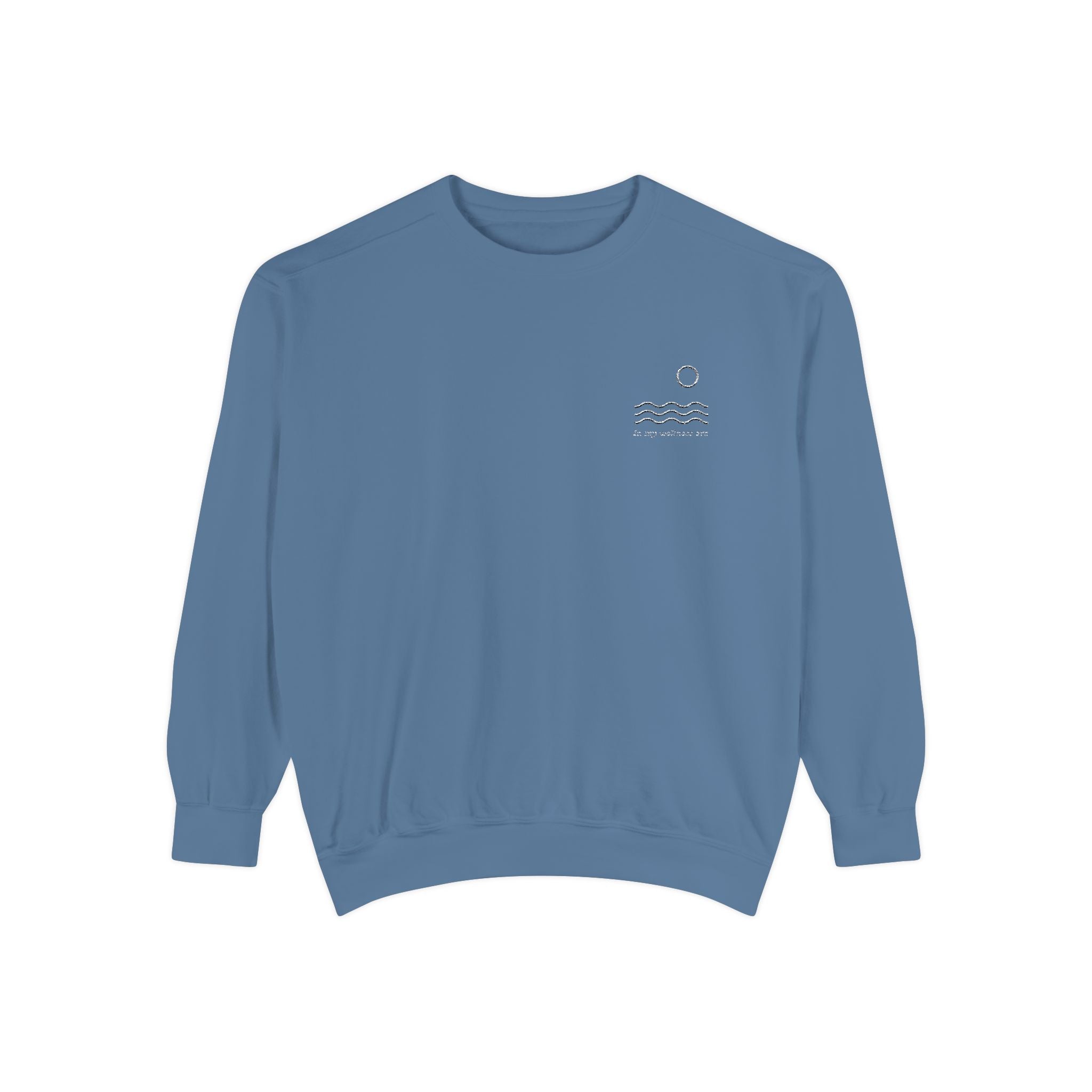 Sweatshirt — In My Wellness Era